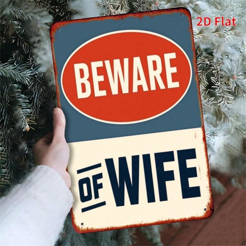 Vintage Beware Of Your Wife Metal Wall Art Rustic Square Tin Sign 7.8x11.8 Inch Retro Home Decor Plaque