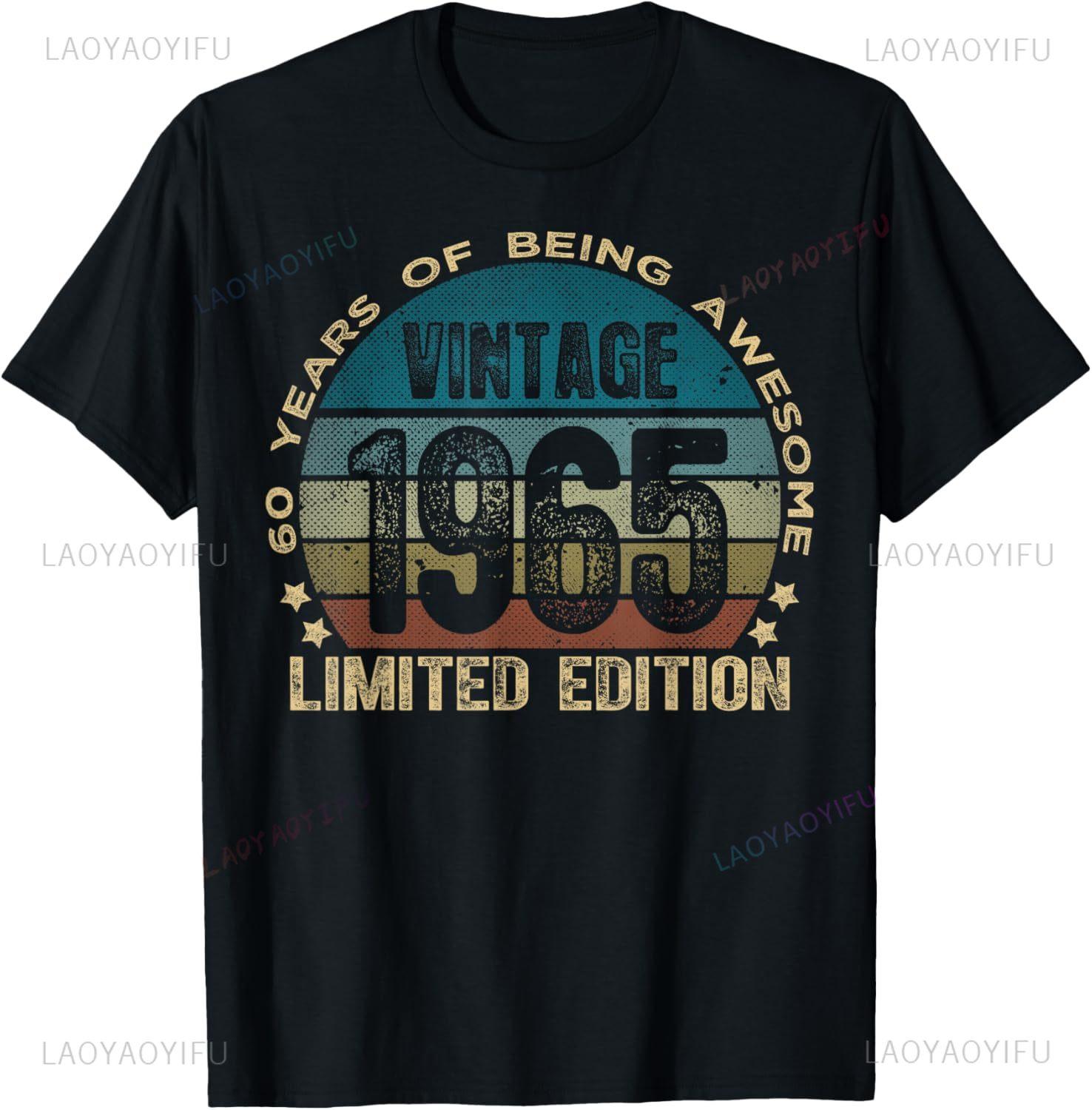 

Vintage 1965 Limited Edition 60th Birthday Gifts 60 Year Old T-Shirt Vintage T Shirt Mens Clothing Customizable Ropa Hombre 4XL