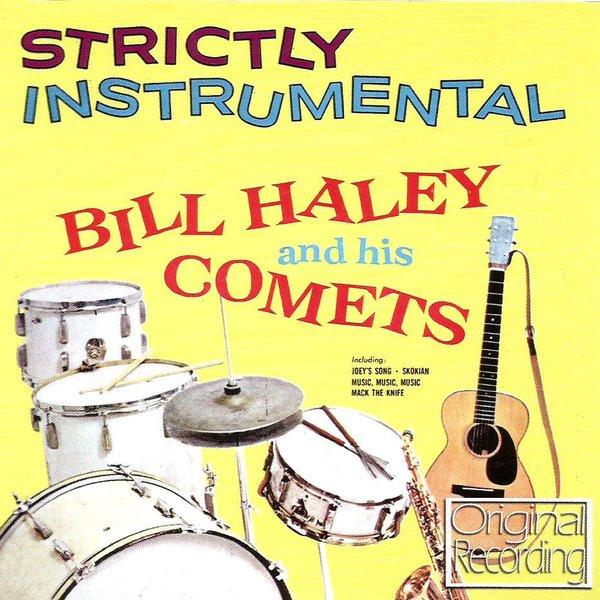 

CD BILL HALEY HIS COMETS Strictly Instrumental 709692 Hallmark Music 2010 Japan Rock Used