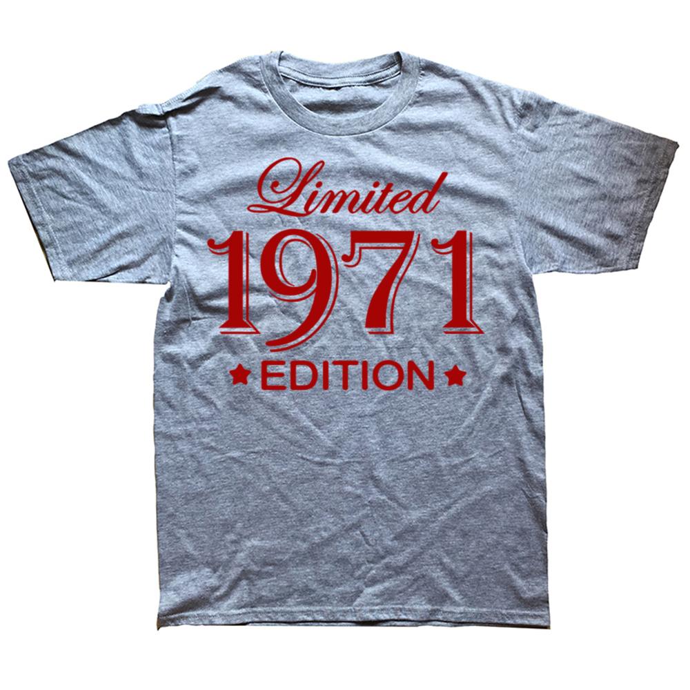 Funny 54 Year Old Gifts Vintage 1971 Limited Edition Birthday T Shirts Graphic Cotton Streetwear Short Sleeve T-shirt