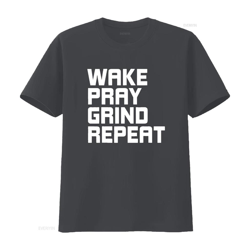 Wake Pray Grind Repeat Work Hard Make Money Womens T Shirt Black XL vintage Washed Versatile Casual graphic Stylish Slightly