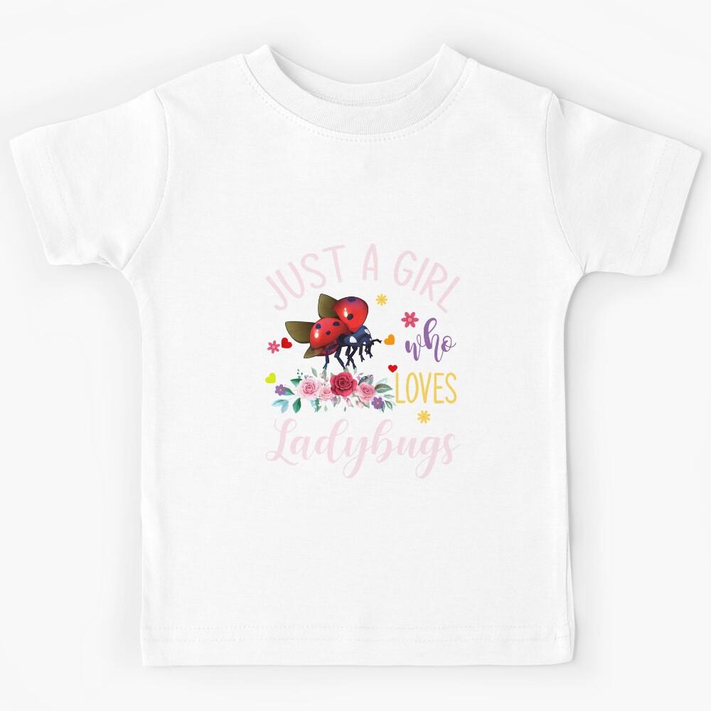 Just A Girl Who Loves Ladybugs Bugs Lover Kids T-Shirt 140