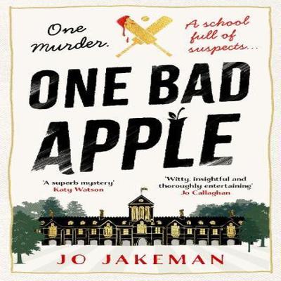 One Bad Apple by Jo Jakeman Hardback Book 9781408718391
