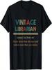Damen Vintage Bibliothekarin Definition Weiß Mehr Als Sie Sagt T-Shirt