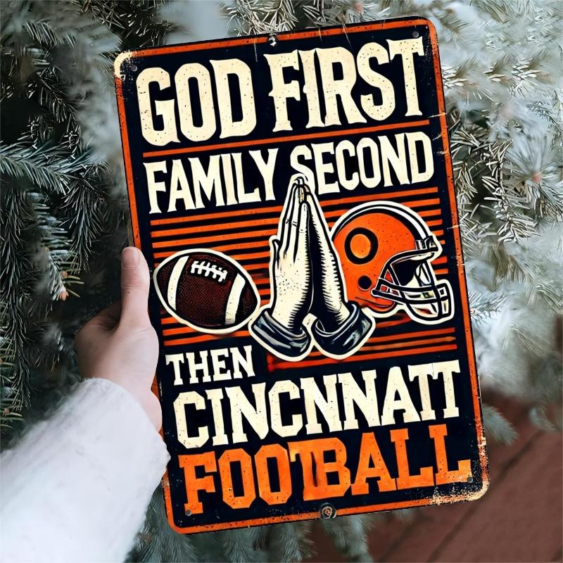 

Cincinnati Football Fan Metal Sign God First Family Second Then Cincinnati Football Rustic Iron Wall Art for Home Of 20x30cm（7.8x11.8inch）
