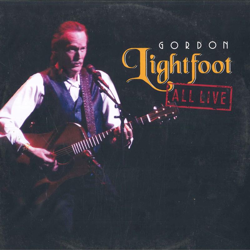 

LP Record GORDON LIGHTFOOT - All Live FRM66147 Friday Music 2012 US Folk