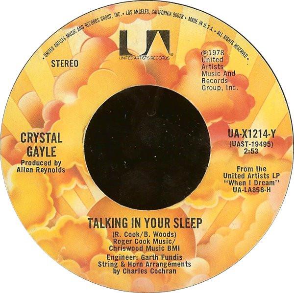 

7inch Record CRYSTAL GAYLE - Talking In Your Sleep UAX1214Y United Artists 1978 US Pop Used