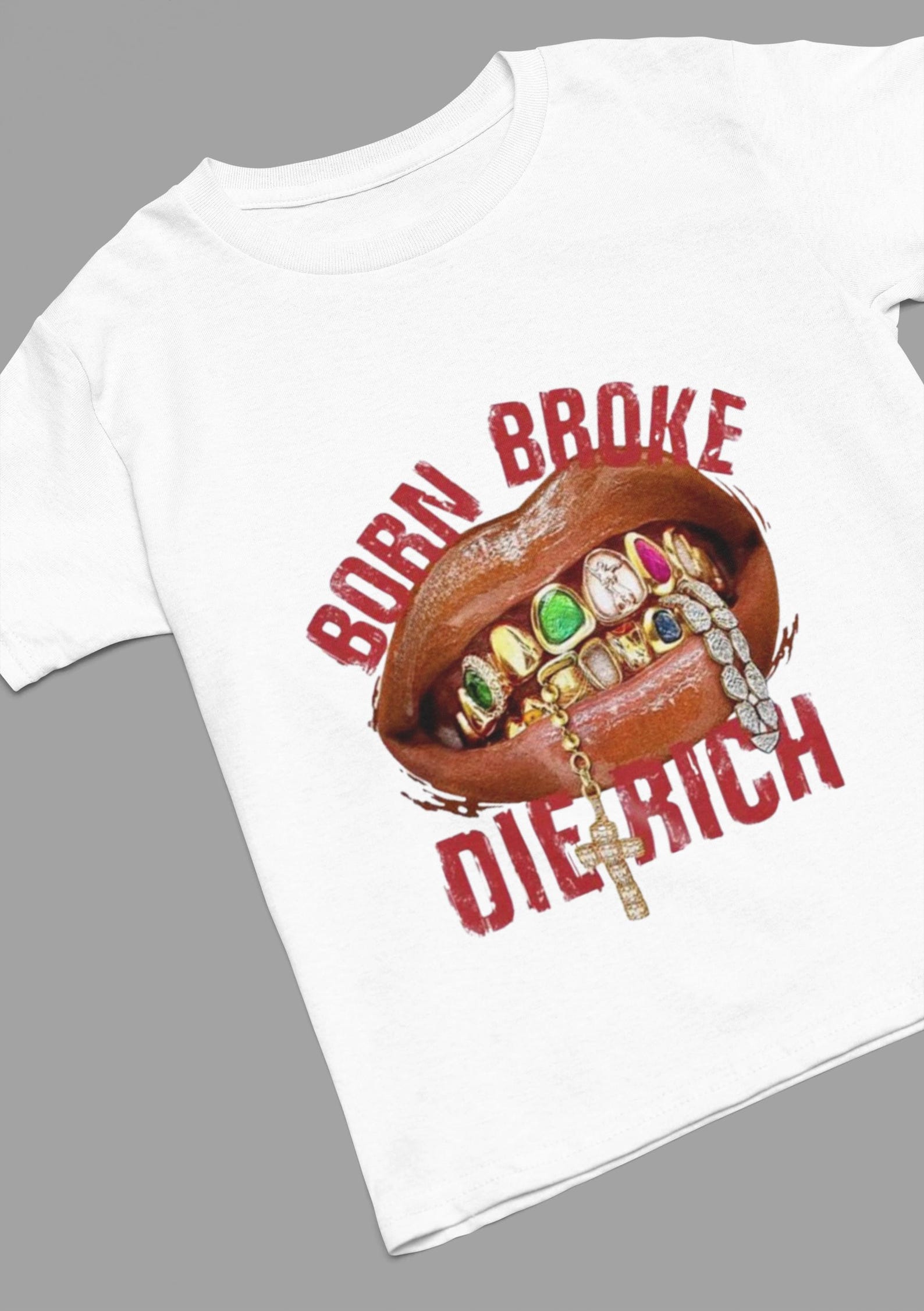 Streetwear Graphic Tee Unisex Softstyle T-Shirt, Premium Hip Hop Shirt To Match Sneaker, Born Broke Die Rich, Urban Tee Shirt L