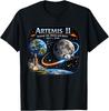 Artemis 2 Journey Around the Moon and Back 2026 T-Shirt