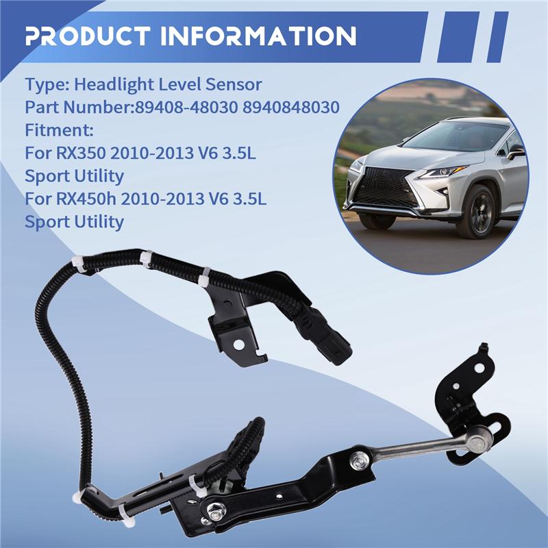 Ac29-2010-2013 For Lexus RX350 Rx450h 3.5L V6 Sport Utility Car Headlight Level Sensor 89408-48030 8940848030