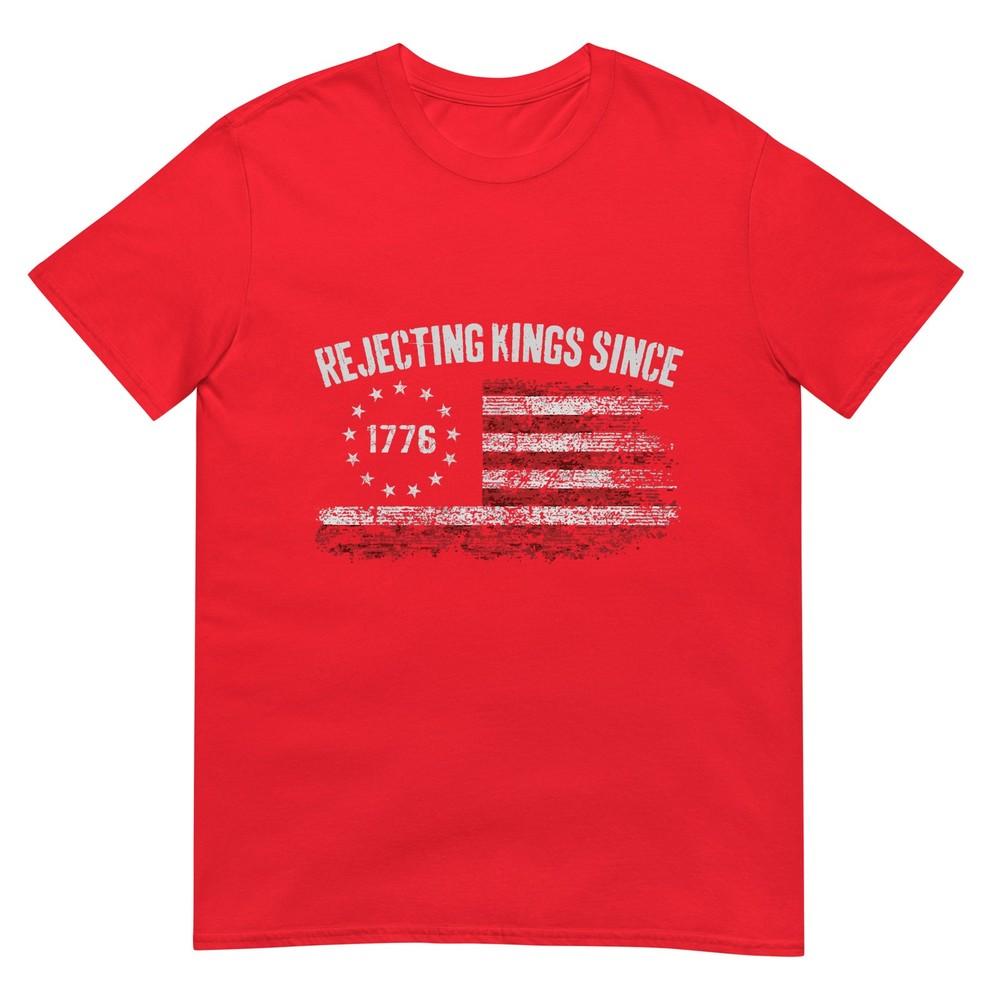 4th Of July Rejecting Kings Since 1776 Patriotic Usa Flag Tshirt S