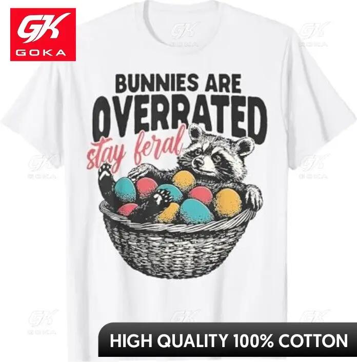 Bunnies Are Overrated Stay Feral Funny Easter Raccoon Funny Cotton Material Graphic T Shirt All Season Comfort S