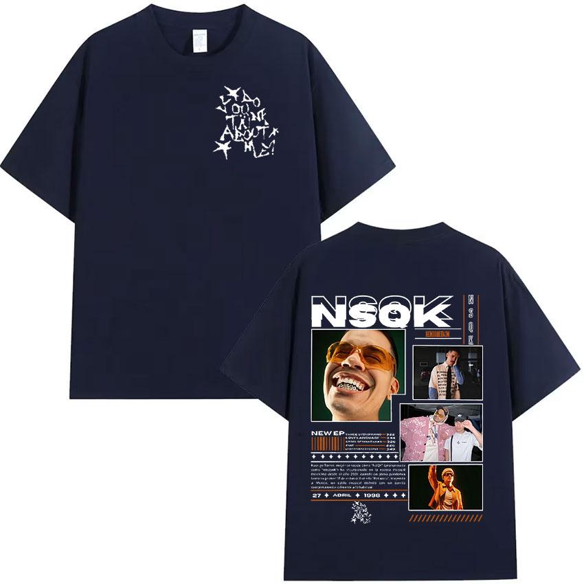 Rapper Nsqk Tour 2025 Graphic T Shirt Unisexs Retro Fashion Short Sleeve TShirts Unisex Hip Hop Oversized Cotton TShirt Streetwear
