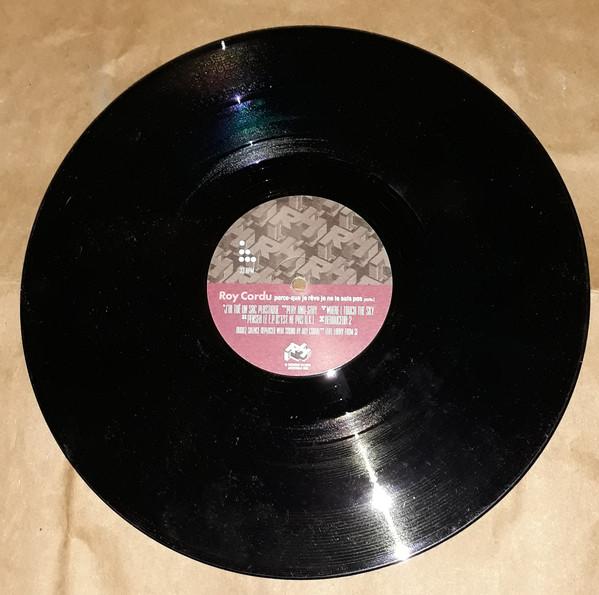 

12inch Record ROY CORDU Parce Que Je Reve Je Ne Le Suis Pas RH007 RUSH HOUR 2002 Netherland Dance Electronica Used