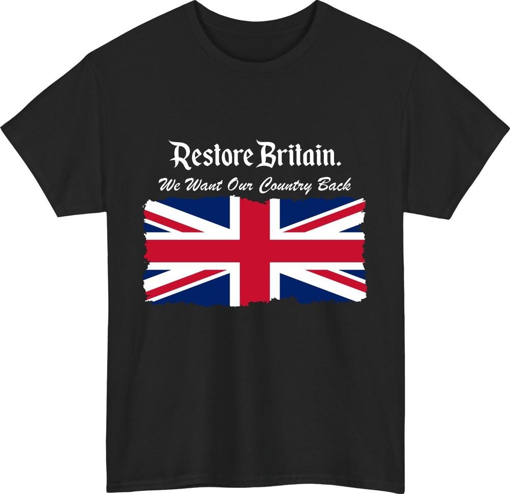 Restore Britain Union Jack Tshirt We Want Our Country Back Patriotic Gift Top