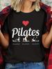 Womens Tshirt Pilates Letter Classic Silhouette Print Round Neck Womens Clothing Daily Fashion Casual Breathable Womens Top