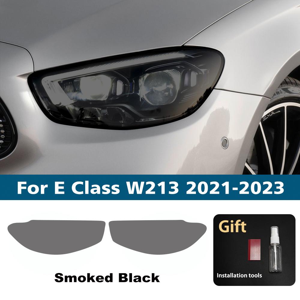 

For Mercedes Benz E Class W214 W213 2016-2025 Smoke Black Car Headlight TPU PPF Protective Film Pre Cut Anti-Scratch Vinyl Film For W213 21-23 SMK