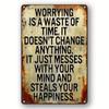 Motivational Metal Wall Art Worry Waste Time Vintage Inspirational Decor