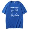 Dont Worry I Got Your Back Funny Graphic T Shirts Birthday Gifts Tshirt Summer Cotton Short Sleeve Tshirts Mens Clothes