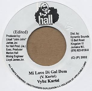 

7-дюймовая пластинка VYBZ KARTEL - Mi Love Di Gal Dem NONE Hall Production 2002 Ямайка Регги, Ска и Даб Б/У