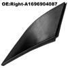Front Left or Right Wing Mirror Triangle Trim for 2009 For Mercedes For BClass W245 Plastic Replacement Part with Exact Fit