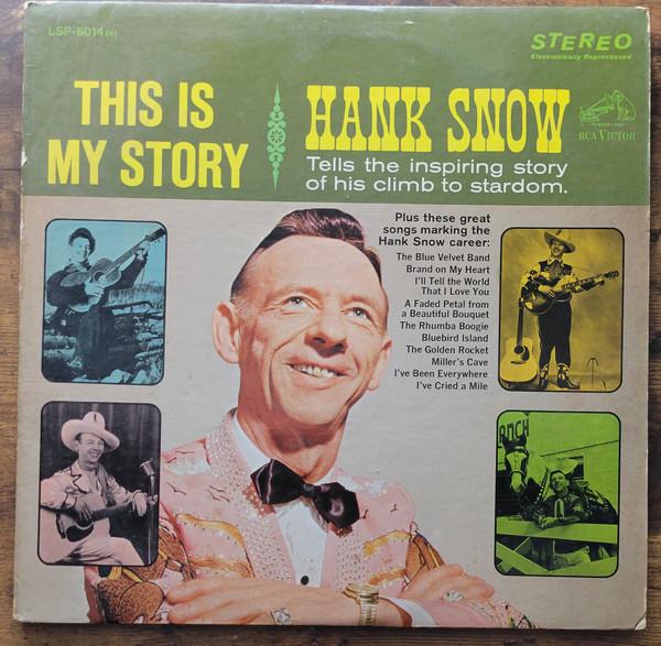 

LP Record HANK SNOW - This Is My Story LSP6014 RCA Victor UK Folk Used