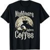 Cute Nightmare Before Coffee Halloween Shirt Funny Mug Gift T-Shirt