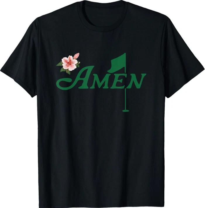 Amen Golf Love Golf Flower Floral Azalea Augusta Georgia T-Shirt 3XL