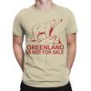 Men's Greenland Polar Bear Politics T Shirt  Pure Cotton Tops Leisure Short Sleeve Crew Neck Tee Shirt New Arrival T-Shirts