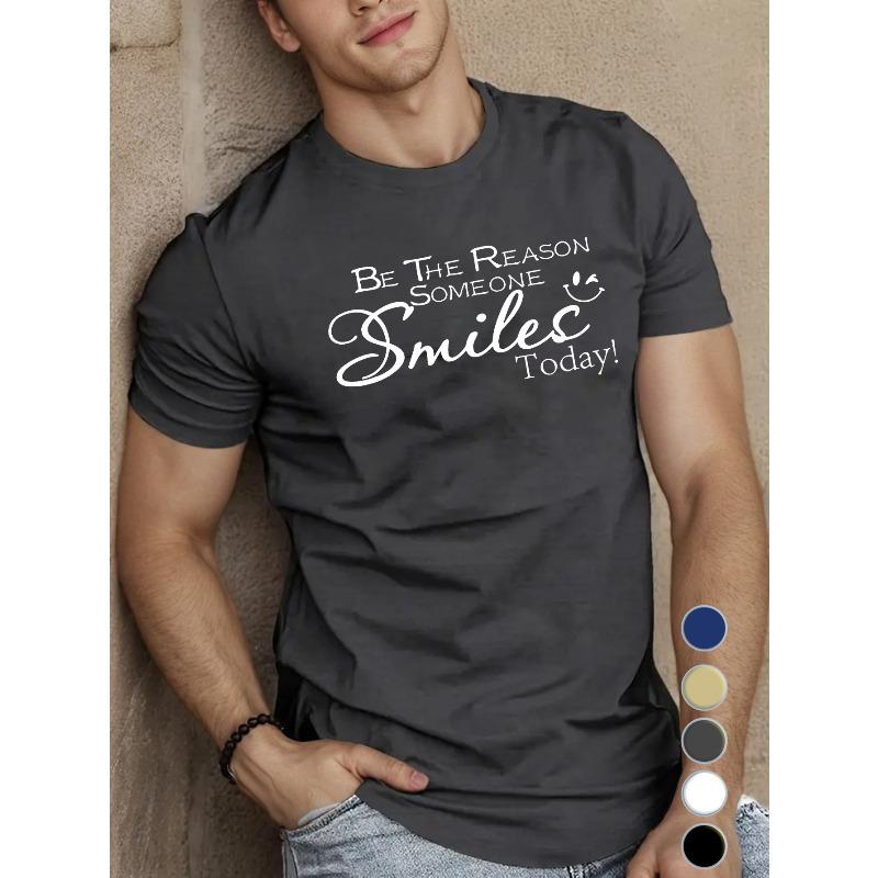 European Size Be the Reason Someone Smiles Today" Men's T-Shirt - Casual Short Sleeve, Breathable Cotton, Geometric Print, Round Neck