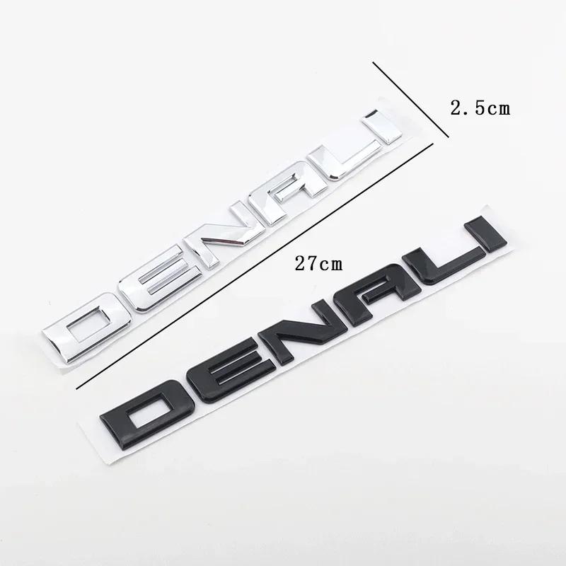 3D ABS DENALI Logosu Arka Bagaj Yan Çamurluk Amblemi Rozeti Etiketi Çıkartmaları Araba Stil Aksesuarları