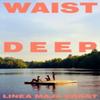 Waist Deep by Linea Maja Ernst Paperback Book 9781787335646