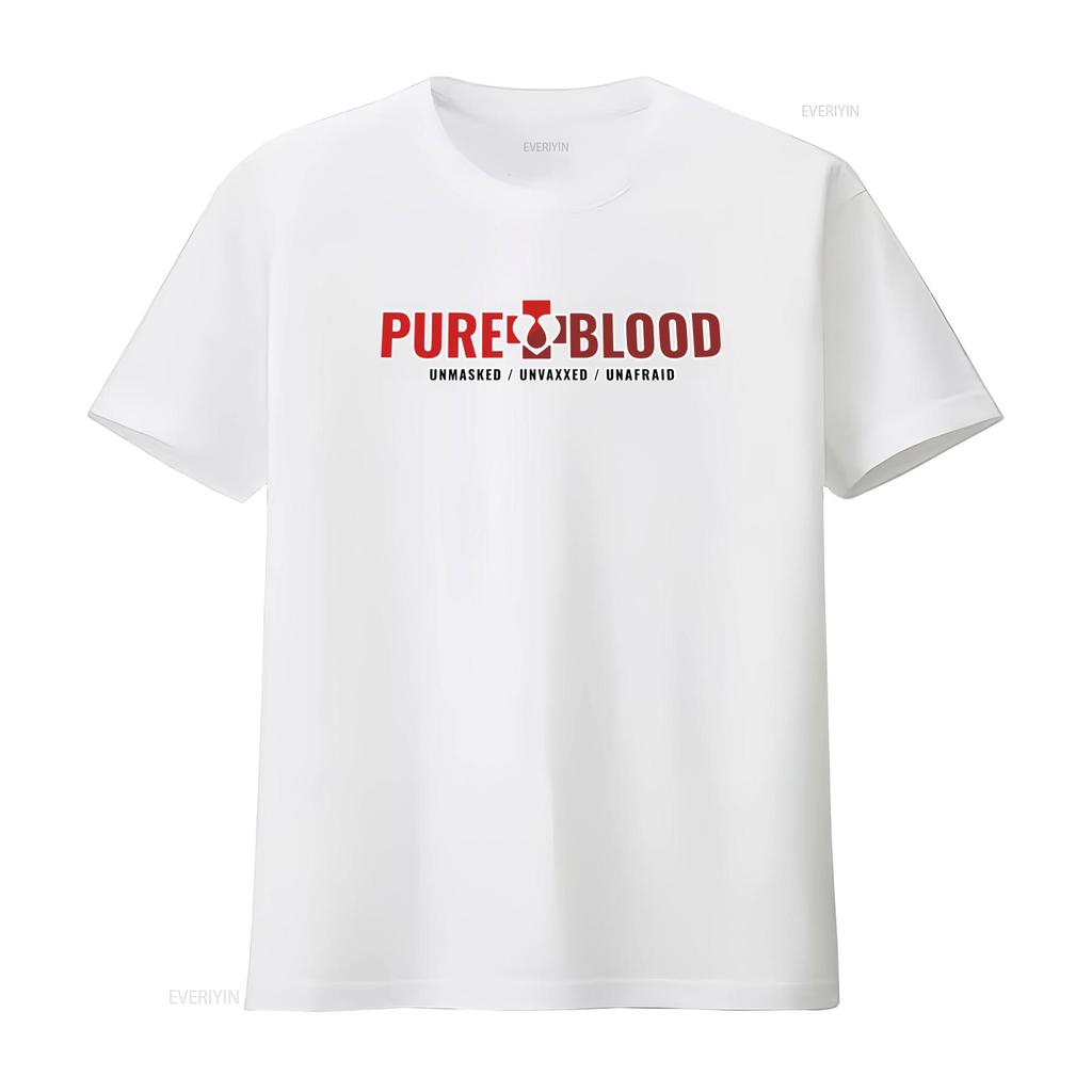 Pureblood Unmasked Unvaxxed Unafraid T Shirt Funny Anti Vaccine Statement vintage Washed Comfortable Versatile designer clothes