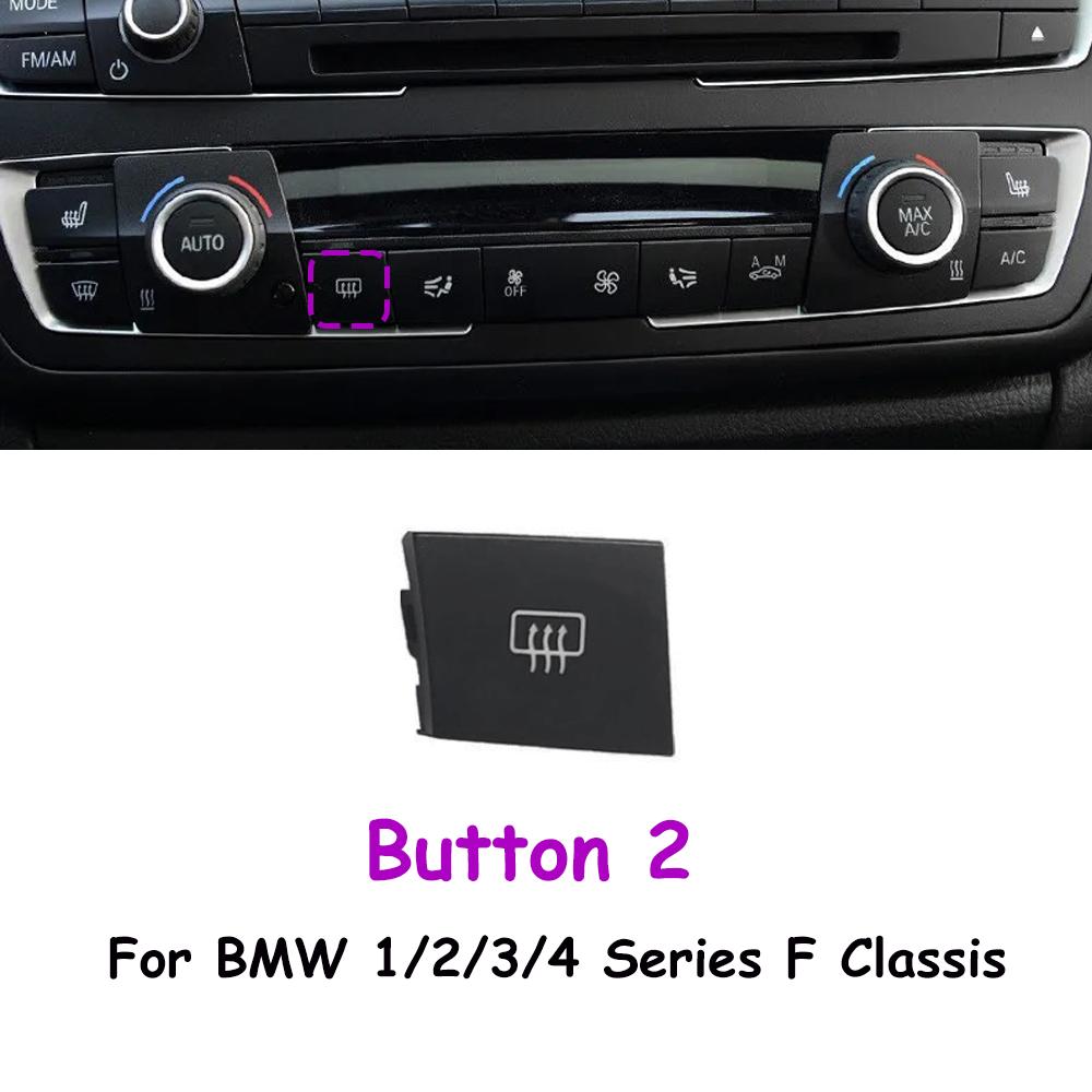 Car Dashboard Console AC Air Vent Seat Heating Switch Button MAX AUTO Repair Kit For BMW 3 Series F35 F30 F31 F34 2013-2018
