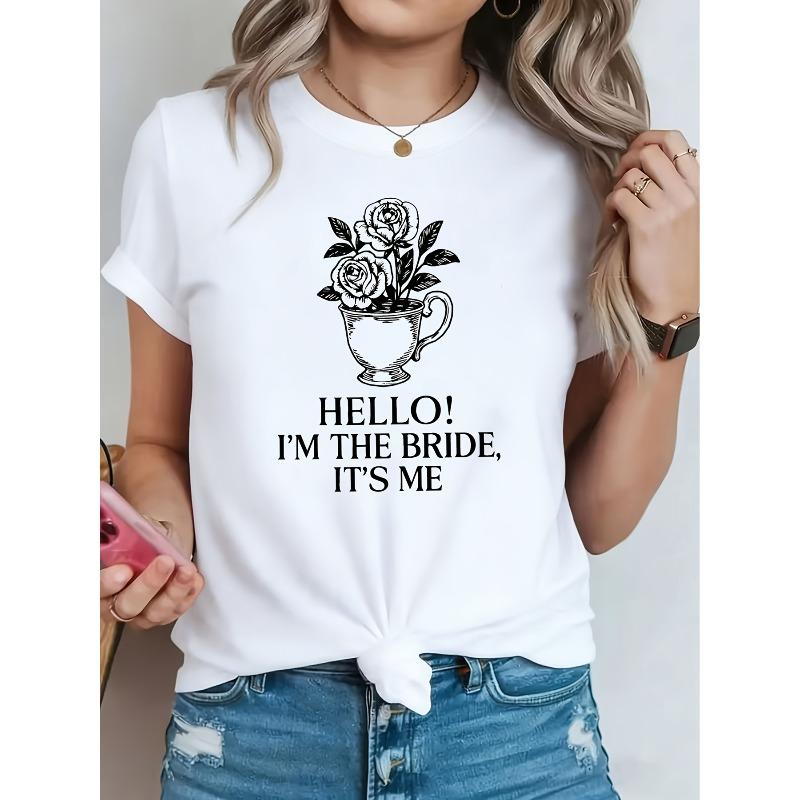 Women s T-shirt, HELLO! I M THE BRIDE, IT s ME Fun Bride Identity Print, White Short-Sleeve Crew Neck Printed T-shirt - Machine Washable, S белый