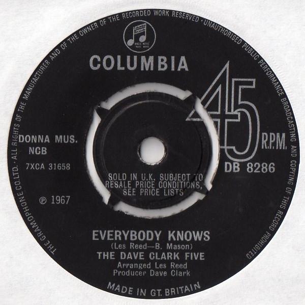 

7inch Record DAVE CLARK FIVE - Everybody Knows DB8286 Columbia 1967 UK Pop Used