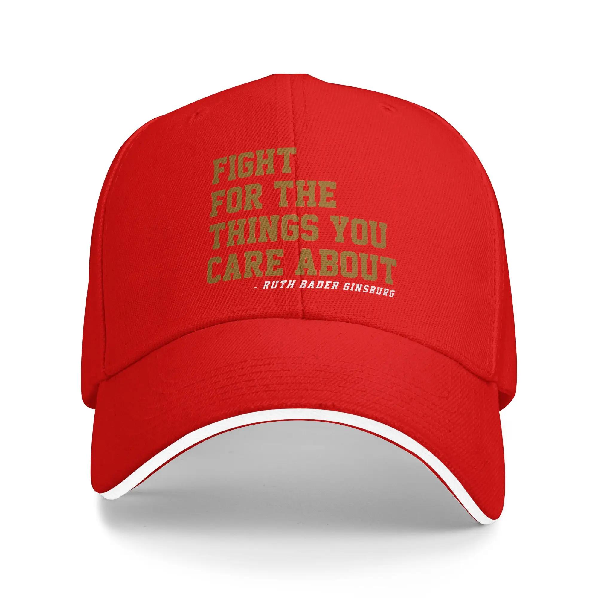 Fight For The Things You Care About RBG Ruth Bader Ginsburg Sandwich Hat Baseball Caps Sun Hats Adjustable Dad Hat Summer One Size