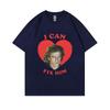 I Can Fix Him Anakin Skywalker Graphic Tshirt Unisex Clothing Casual Cotton T Shirts Unisex Hip Hop Fashion Oversized Tshirt