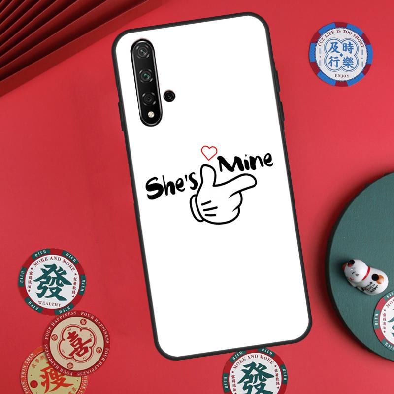

Matching Couple She s Mine For Huawei Nova 5T 10 9 SE 7i 8i 11i 12i Y73 Y90 Y70 Y72 Y61 Y91 P60 Pro P30 P40 Lite Case For Huawei P20 Lite
