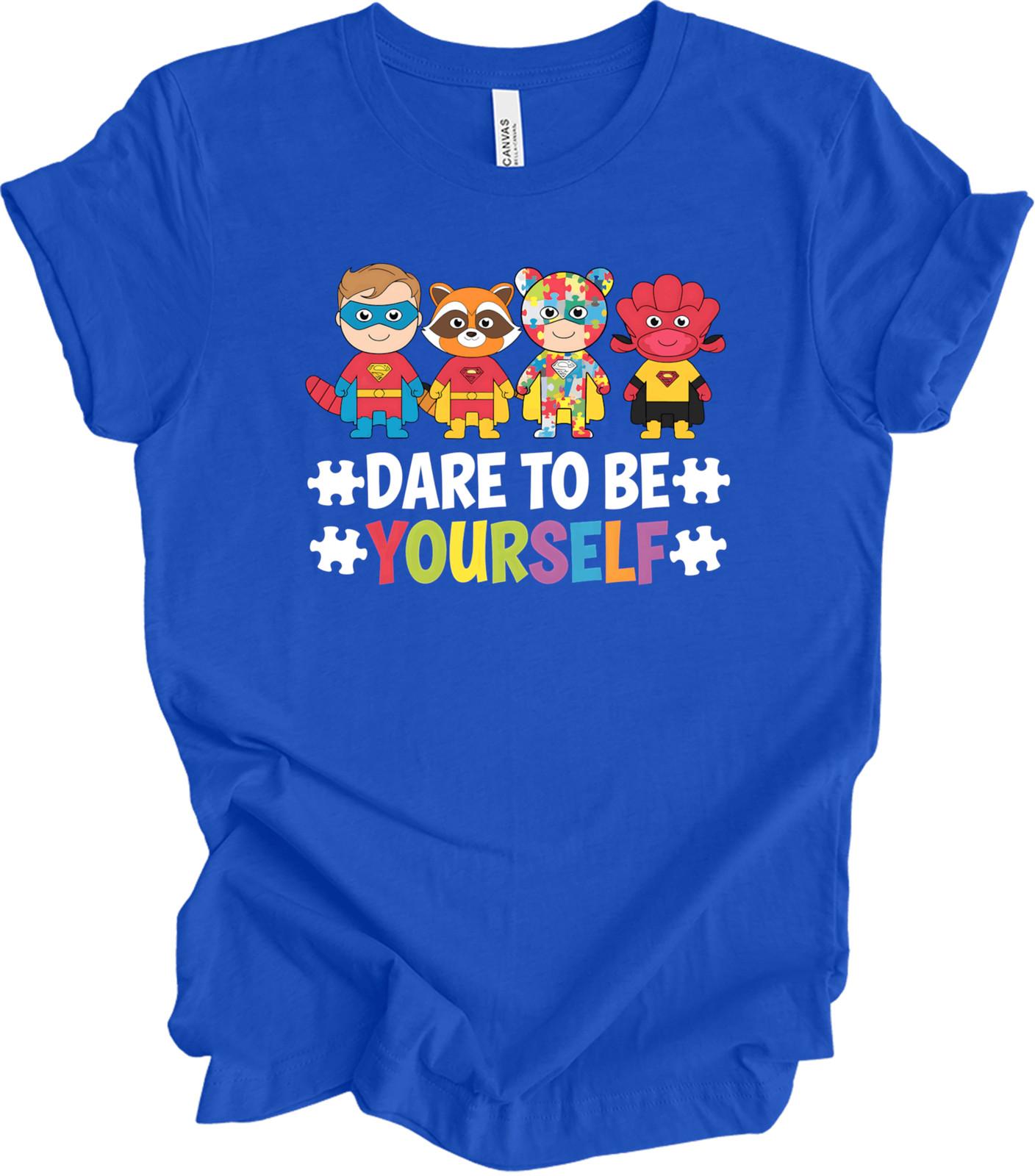Dare To Be Yourself Autism Awareness & Neurodiversity Pride T-shirt S