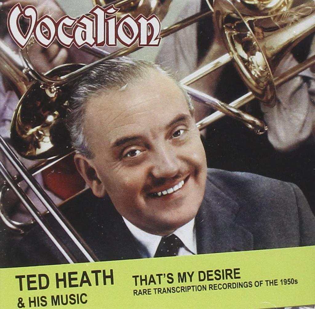 CD TED HEATH & HIS MUSIC - That's My Desire  Austria Jazz Used