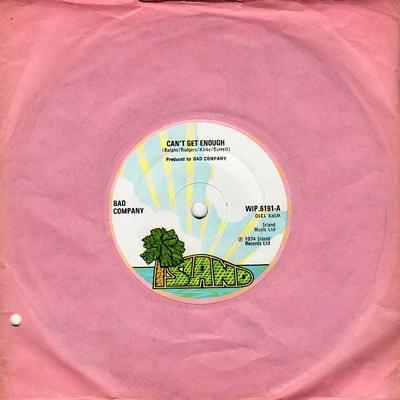 7-Zoll Schallplatte BAD COMPANY - Can't Get Enough WIP6191 Island Records 1974 UK Rock Gebraucht
