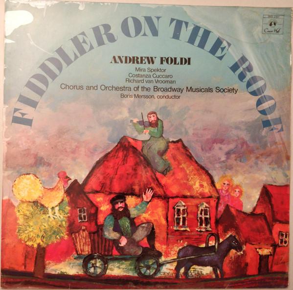 

LP Record ANDREW FOLDI BORIS MERSSON CHORUS Fiddler On The Roof SMS2767 CONCERT HALL Europe Soundtracks Musicals Used