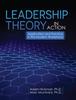 Книга Leadership Theory In Action : Application and Practice In the Modern Workplace