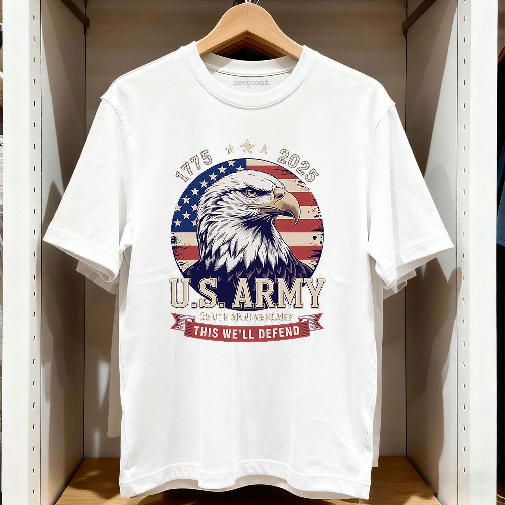 

US Army 250th Anniversary 17752025 Patriotic Veteran Tribute t shirt Women Unisex Casual cotton graphic t shirts Creative S