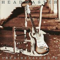 

CD HEADMASTER - The Kids Said Rock JA110322 Jaguar 1992 Japan Rock Used