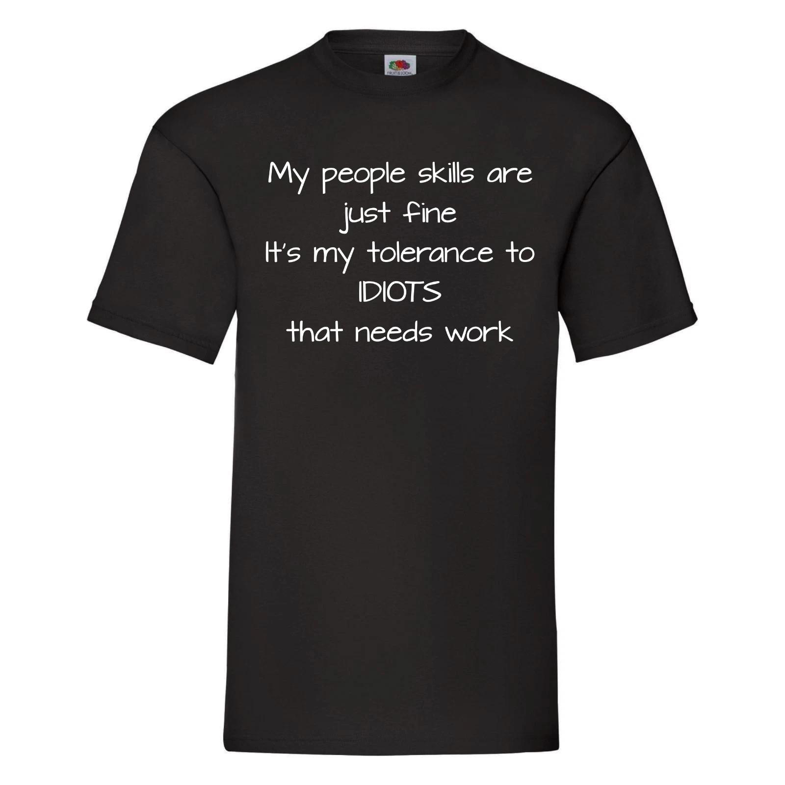 Sarcastic Shirt - Tolerance to Idiots - Funny Shirt - Sarcastic tShirt - Sarcasm 4XL