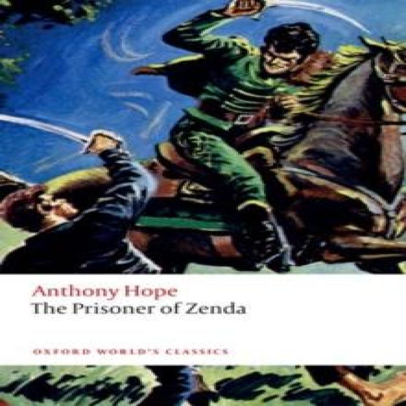 The Prisoner of Zenda by Anthony Hope Paperback Book 9780198841098
