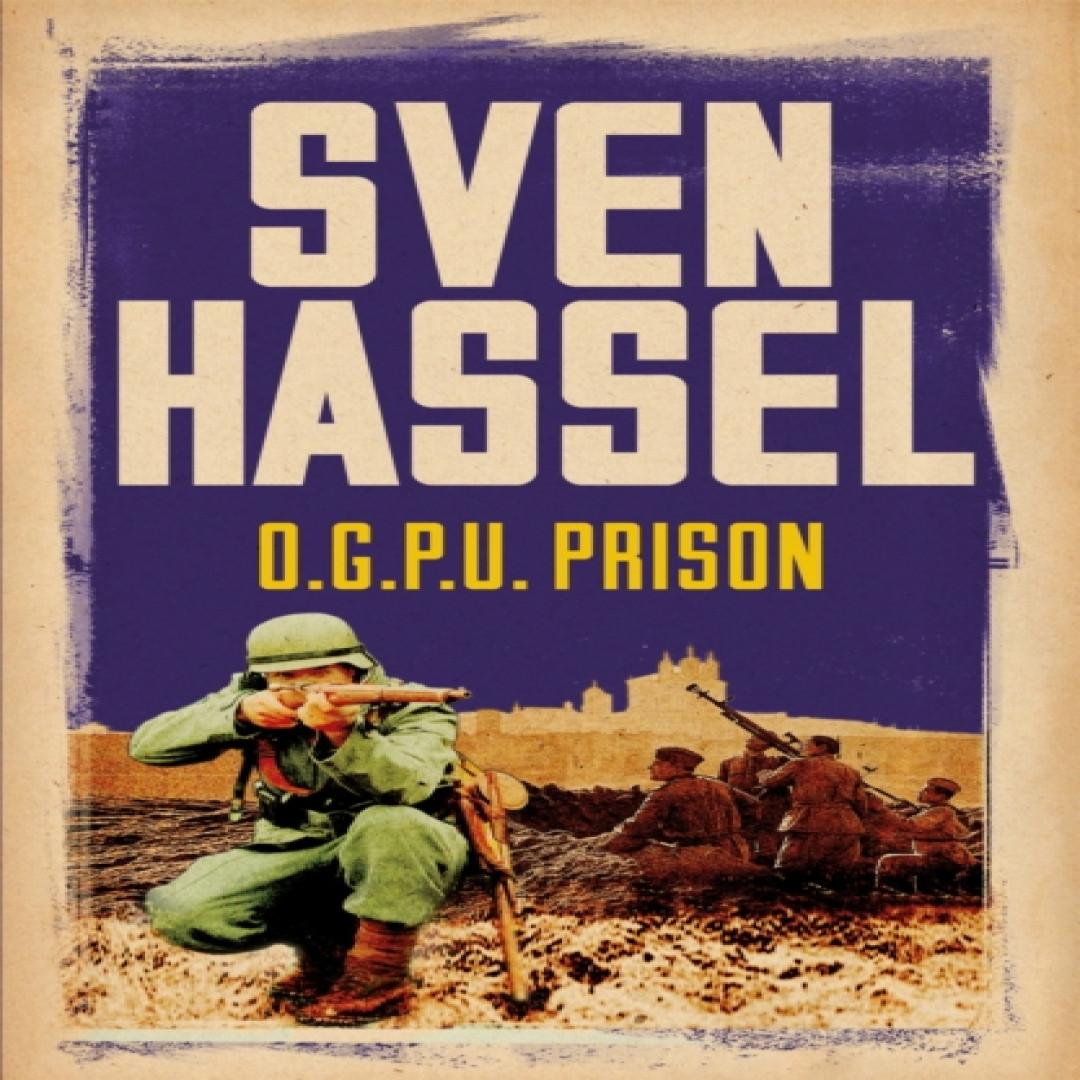OGPU. Gefängnis von Sven Hassel Taschenbuch 9781780228181