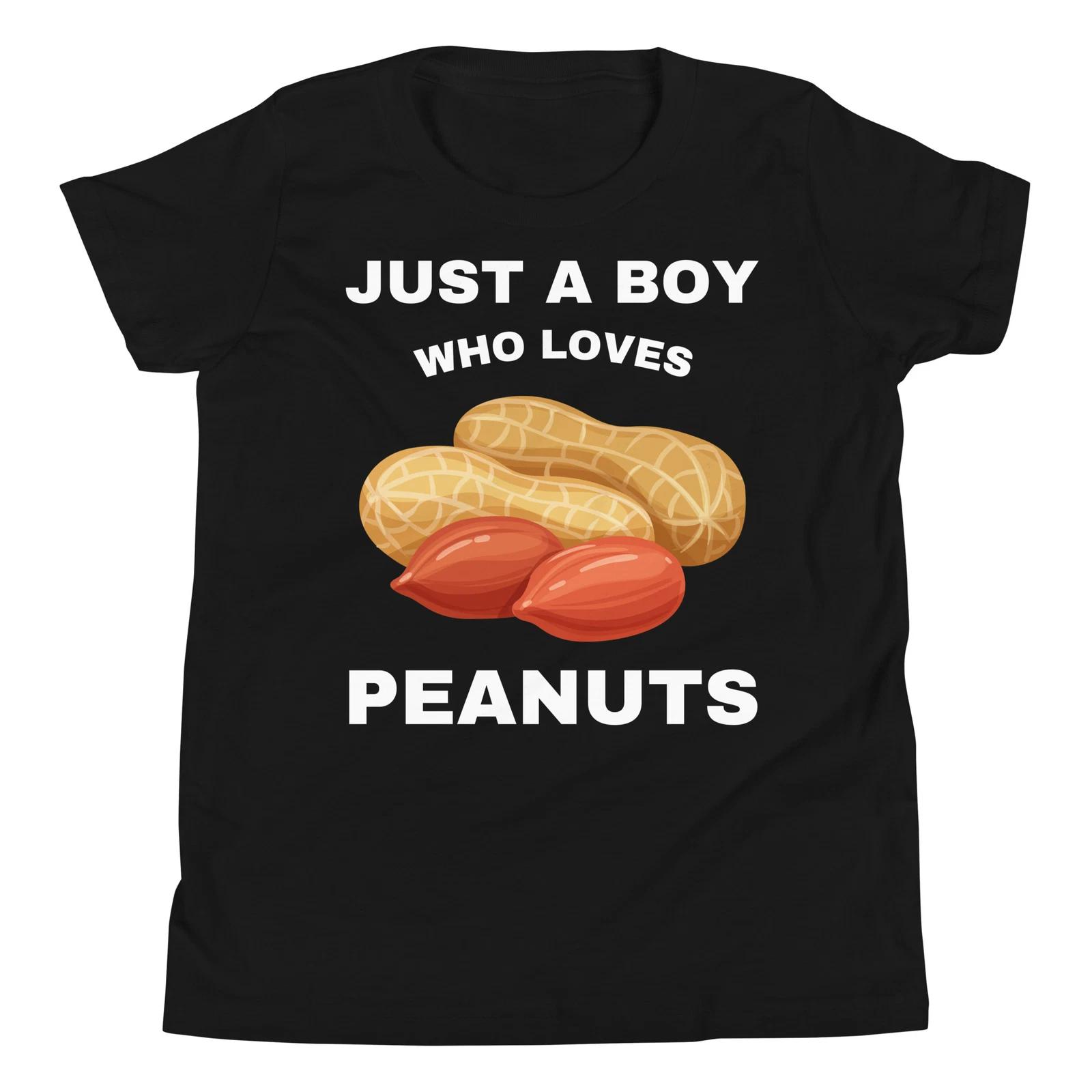 Just a Boy who Loves Peanuts Nut Snack Lover Food Lover Youth T-Shirt 140